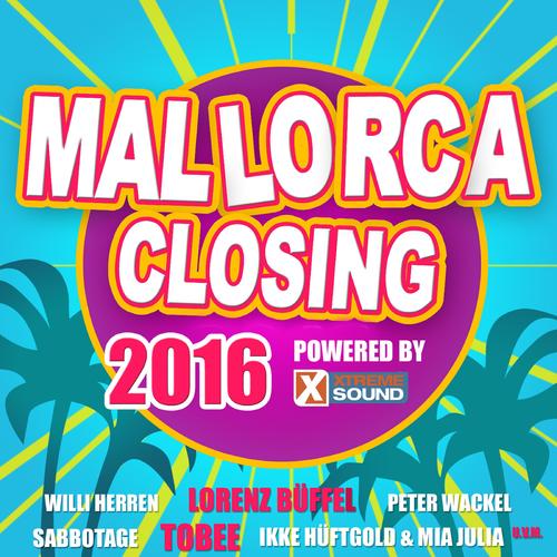 Mallorca Closing 2016 Powered by Xtreme Sound