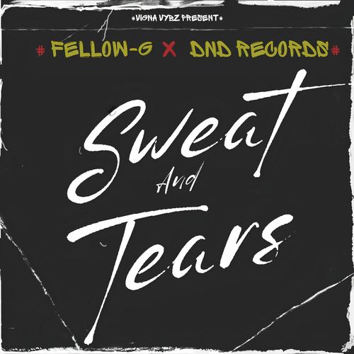 Sweat and Tears (Explicit)