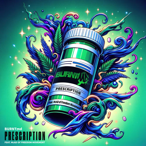 Prescription (feat. Freedom Movement)