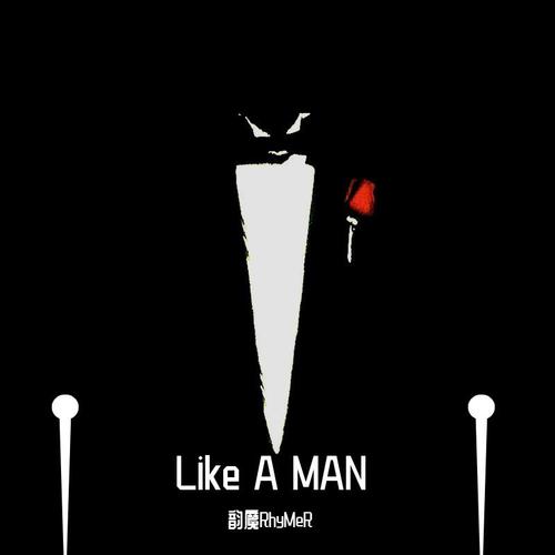 Like A MAN