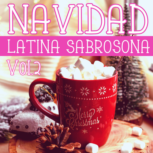 Navidad Latina Sabrosona Vol. 2