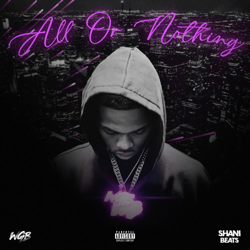All or Nothing (Explicit)