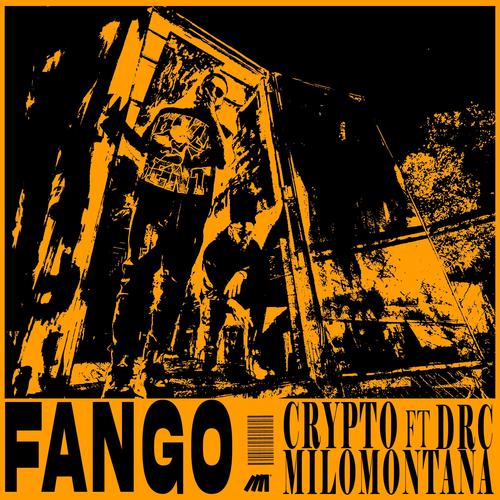 FANGO (feat. DRC) [Explicit]