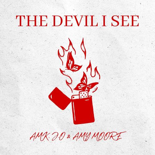 The Devil I See (feat. Amy Moore) [Radio Edit]