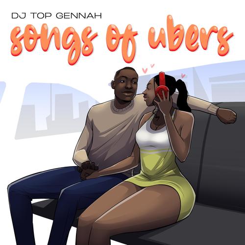 SONGS OF UBERS