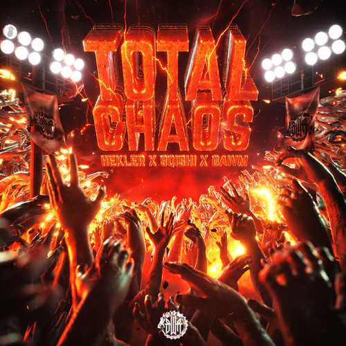 TOTAL CHAOS (Explicit)