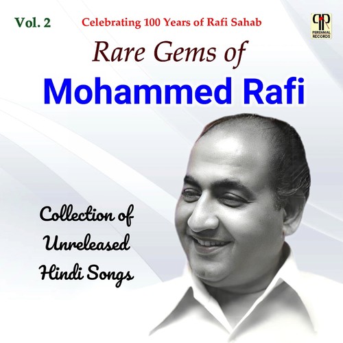 Rare Gems Of Mohammed Rafi Vol. 2