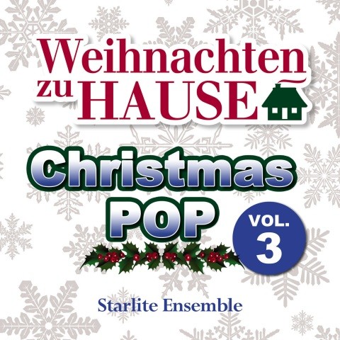 Weihnachten zu Hause: Christmas Pop Vol.3