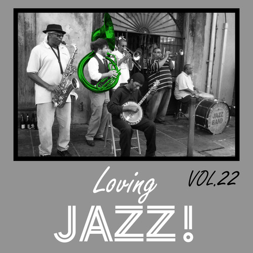 Loving Jazz, Vol. 22