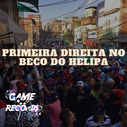 Primeira Direita no Beco do Helipa (Explicit)