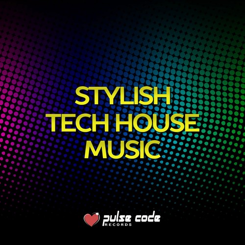 Stylish Tech House Music