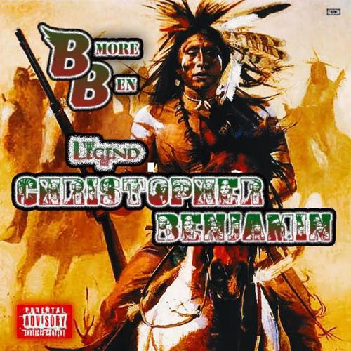 The Legend of Christopher Benjamin (Explicit)