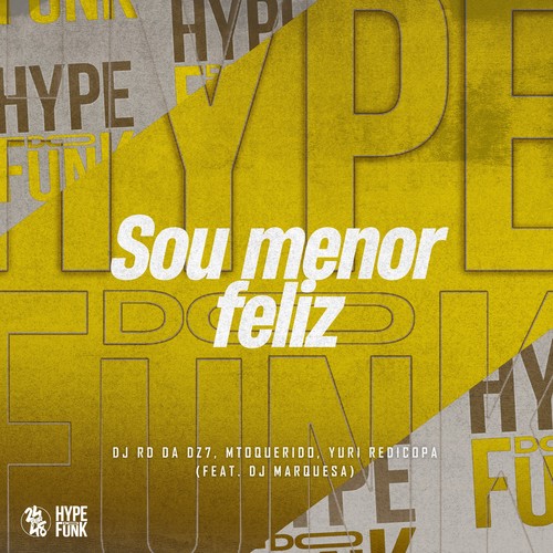 Sou Menor Feliz (Explicit)