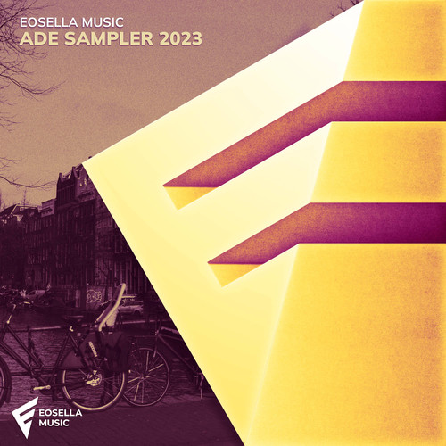 Eosella Music ADE Sampler 2023