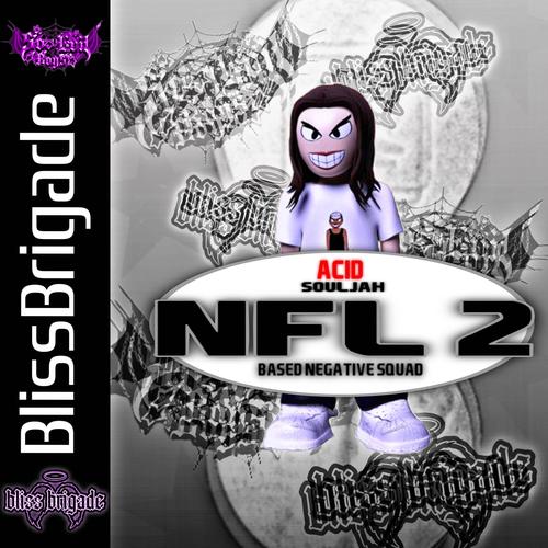 NFL 2 (feat. Acid Souljah) [Explicit]