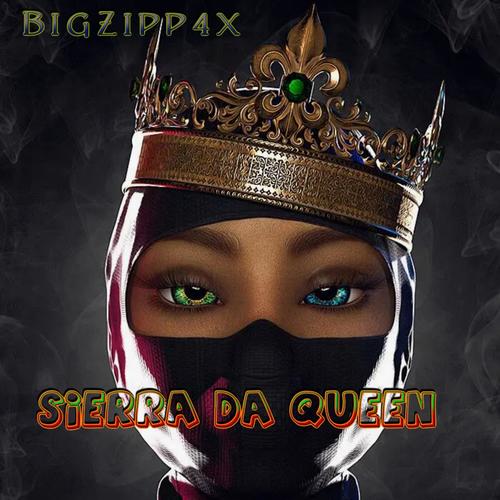 Sierra Da Queen (Explicit)