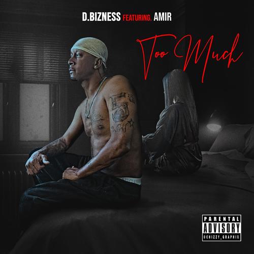 Too Much (feat. Amir) [Explicit]