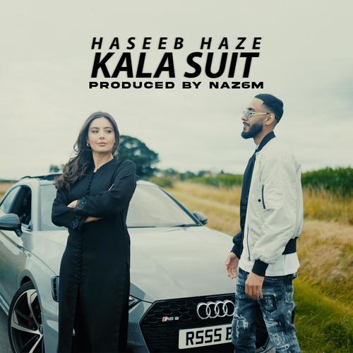 Kala Suit (feat. Naz6m) [Explicit]