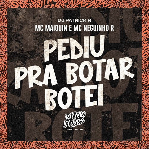 Pediu pra Botar Botei (Explicit)