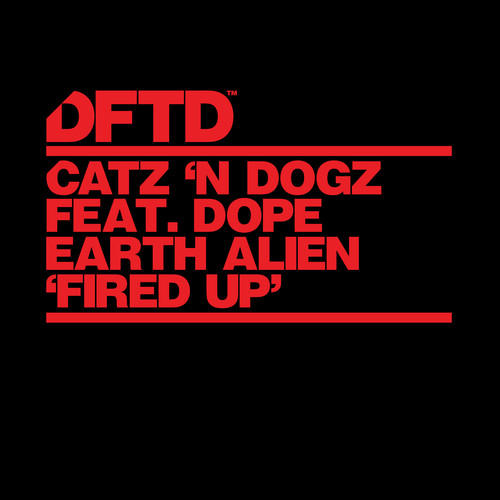 Fired Up (feat. Dope Earth Alien)