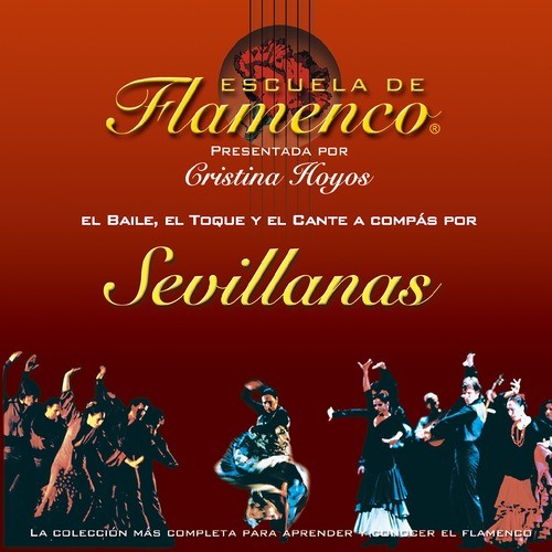 Escuela de Flamenco: Sevillanas (Cristina Hoyos Presenta)