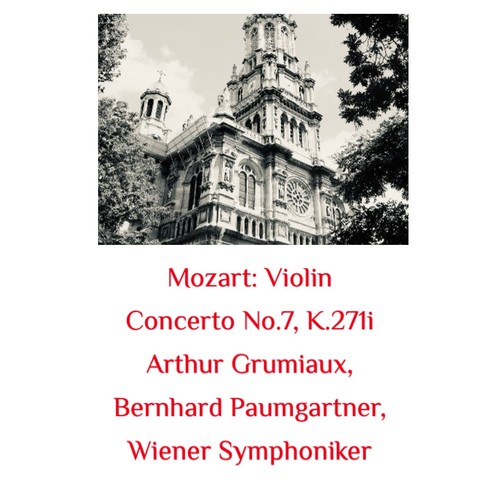 Mozart: Violin Concerto No.7, K.271I