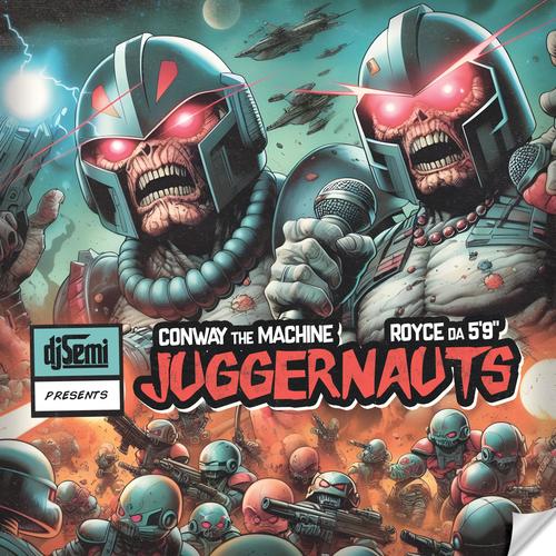 Juggernauts (feat. Conway the Machine & Royce Da 5'9