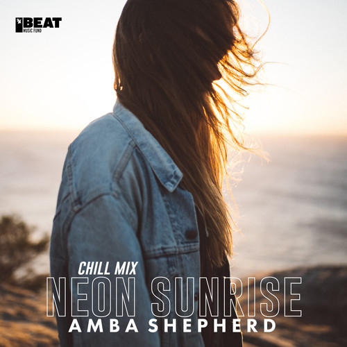 Neon Sunrise (Chill Mix)