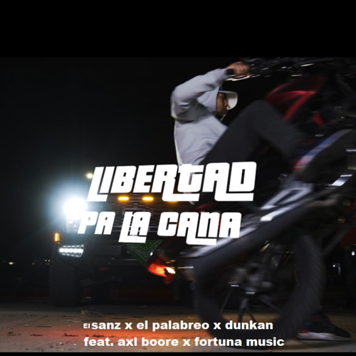 Libertad Pa la Cana (Explicit)