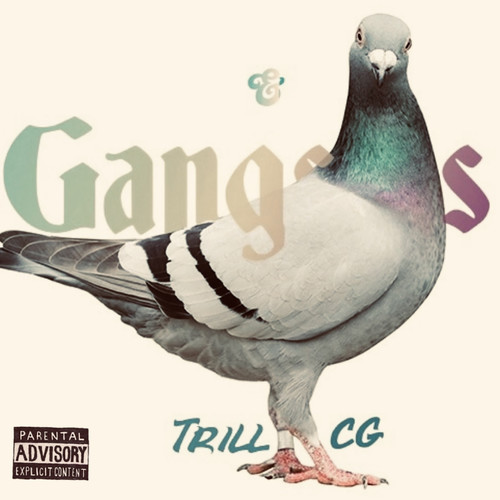 Gangstas & Pigeons (Explicit)