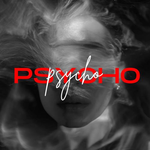 PSYCHO (Explicit)