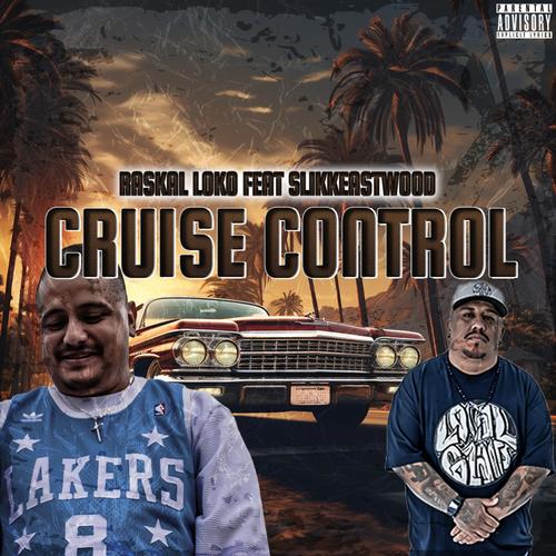 Cruise Control (feat. Slikk Eastwood) [Explicit]