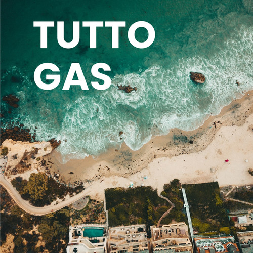 Tutto Gas (Explicit)