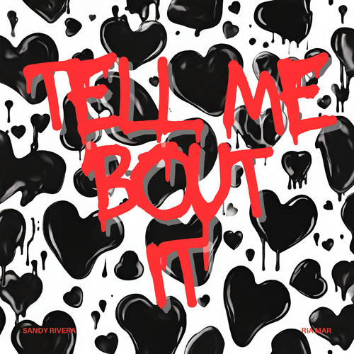 Tell Me Bout It (feat. Ria Mar) (Deluxe Mix)