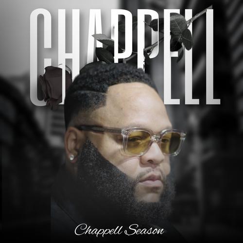 Chappell Season (Explicit)