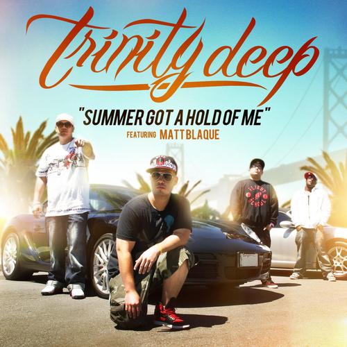 Summer Got A Hold Of Me (feat. Matt Blaque) [Explicit]