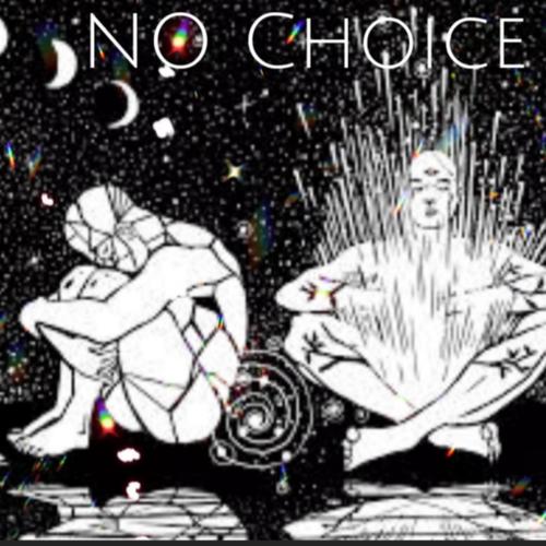 No Choice (Explicit)