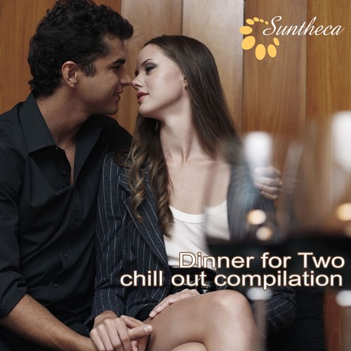 Dinner for Two (Chill Out Compilation)