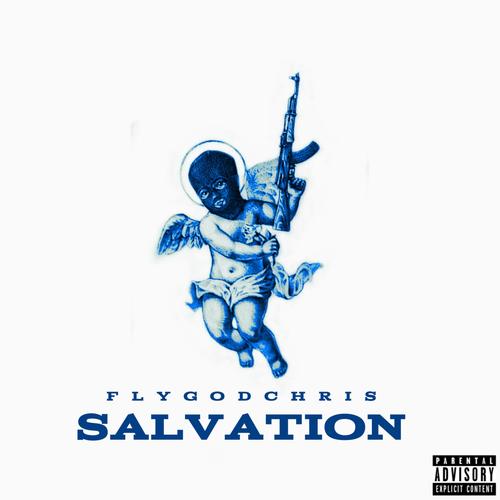 Salvation (Explicit)