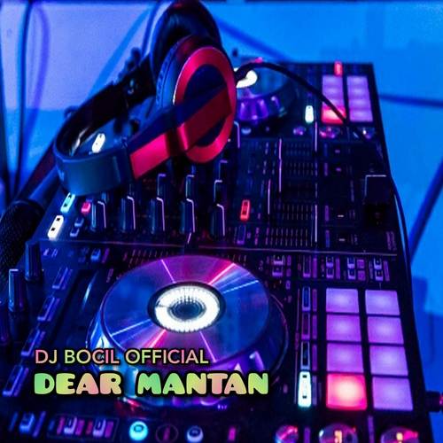 DJ Dear Mantan