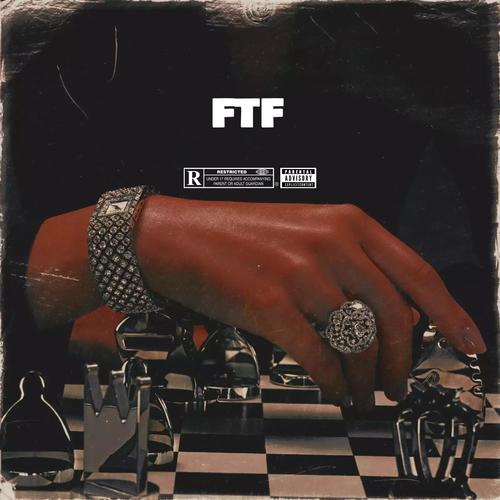 FTF (feat. yarothekid) [Explicit]