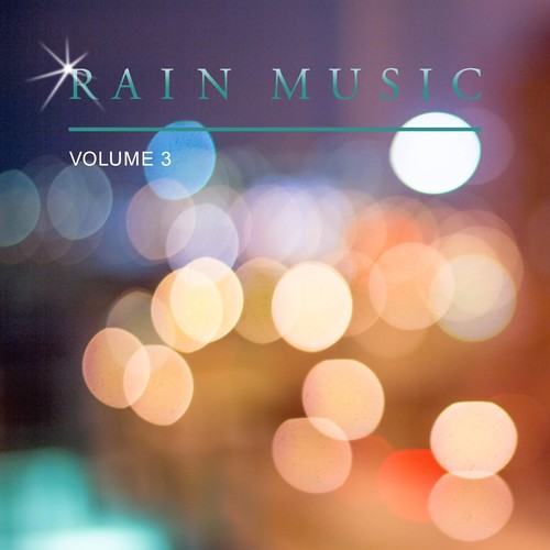 Rain Music, Vol. 3