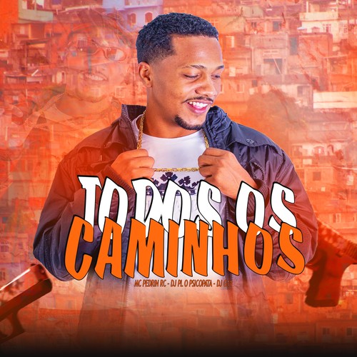 Todos os Caminhos (Explicit)