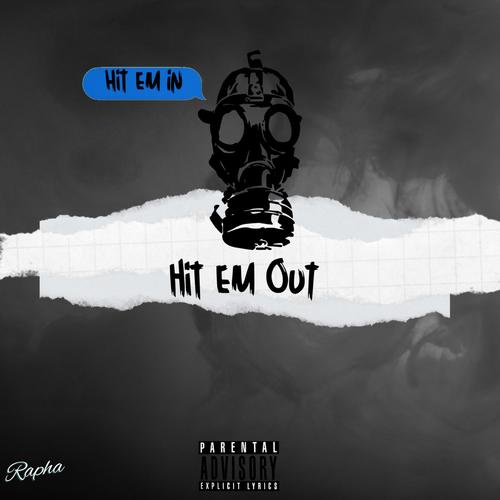 Hit Em Out (Explicit)