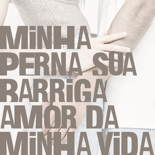 Minha perna, sua barriga - amor da minha vida (Explicit)