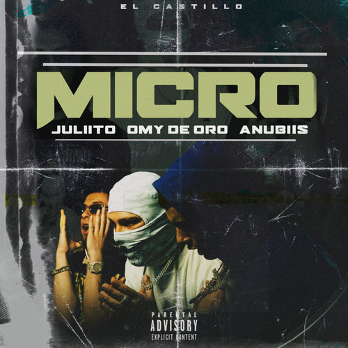 Micro (feat. Omy de Oro) [Explicit]