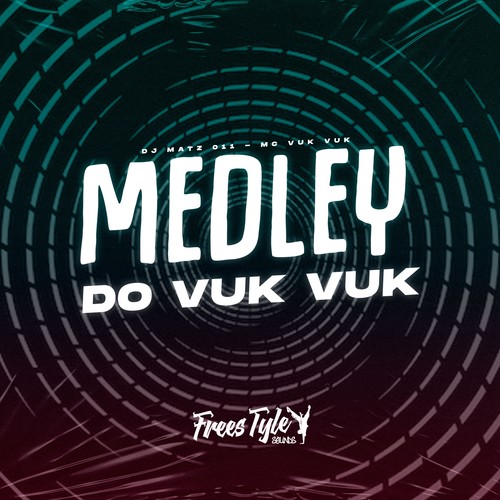 Medley Do Vuk Vuk (Explicit)