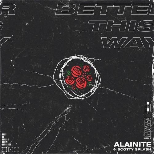 Better This Way (feat. Scotty Splash)