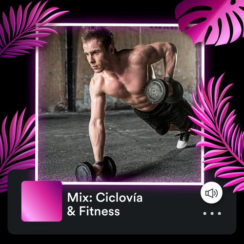 Mix: Ciclovia & Fitness (Explicit)