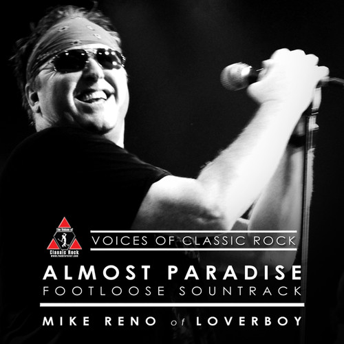 Mike Reno of Loverboy - Almost Paradise of the Footloose Film